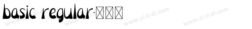 basic regular字体转换